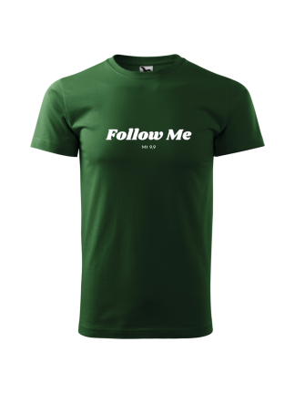 Koszulka, T-shirt Follow Me - In Gloria